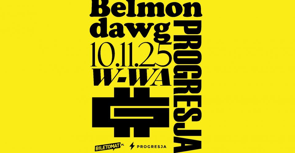 BELMONDAWG w Warszawie!