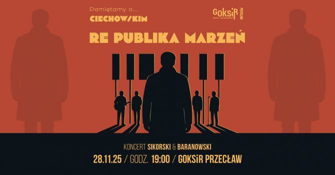 Koncert RE PUBLIKA MARZEŃ / Sikorski. Baranowski | Przecław