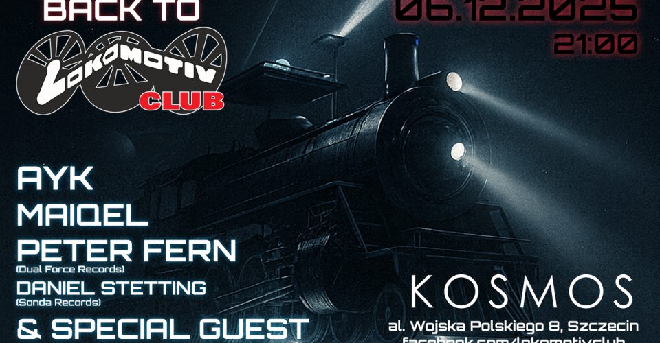 Back to the Lokomotiv vol. 7 | Kosmos | Szczecin