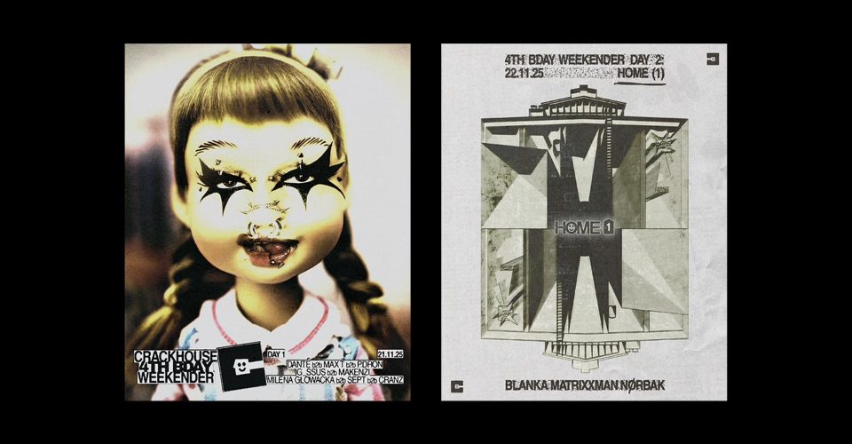 4TH BDAY WEEKENDER | CRACKHOUSE