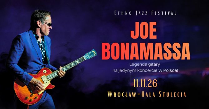 Joe Bonamassa - jedyny koncert w Polsce 2026 | Wrocław