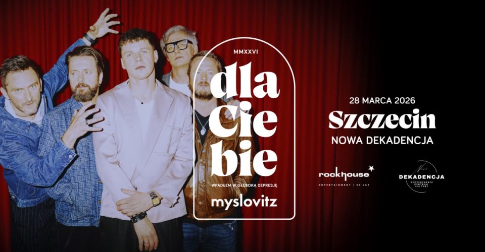 MYSLOVITZ - "DLA CIEBIE wpadłem w głęboką depresję MMXXVI"