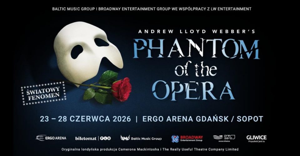 The Phantom of the Opera | Gdańsk