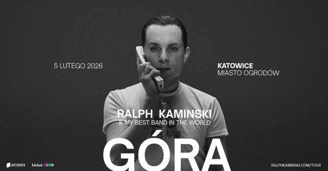 RALPH KAMINSKI & My Best Band In The World - GÓRA | KATOWICE | MIASTO OGRODÓW