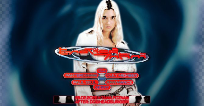 E-ROTICA INFINI: TDJ + Panteros666 + Aexhy + Paul Seul + Cult Member | Poznań