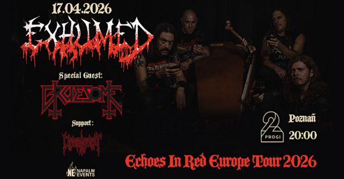 Exhumed +Gruesome + Orbstruct | Poznań
