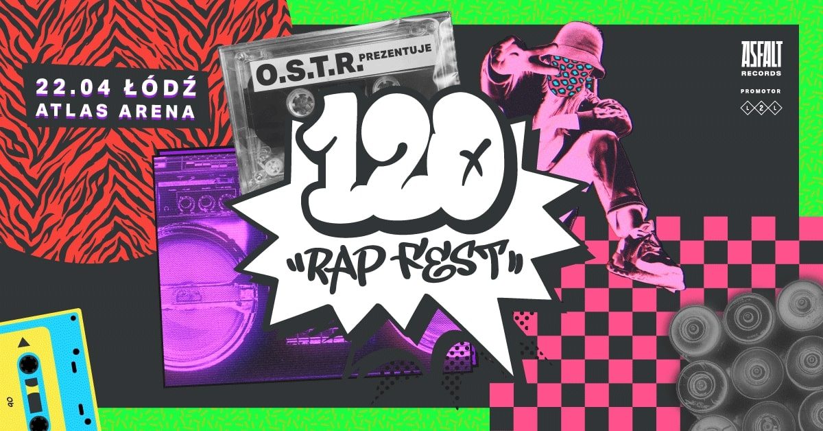 120 RAP FEST hosted by O.S.T.R. będzie prawdziwym rapowym świętem