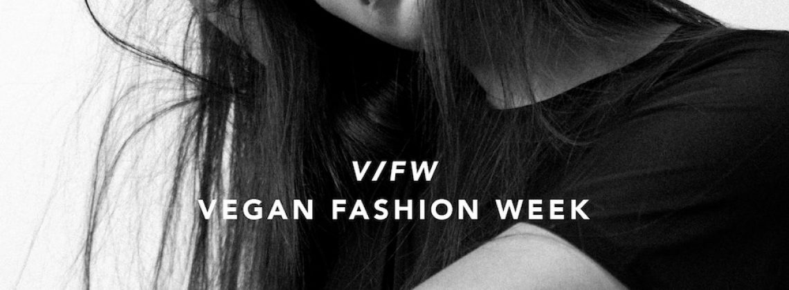 Pierwszy na świecie Wegański Fashion Week już 1 lutego!
