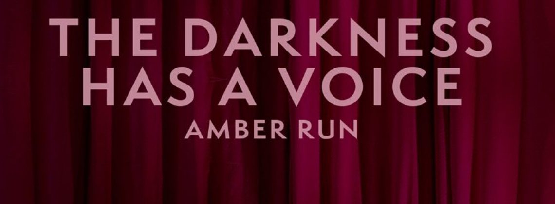 Nowy utwór od Amber Run, premiera albumu już za chwilę!