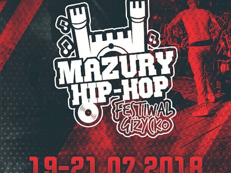 Zaplanuj swój Mazury Hip-Hop Festiwal 2018! Znamy już dokładną rozpiskę imprezy.