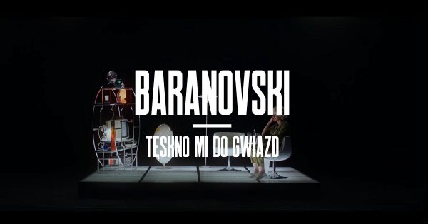 Baranovski tęskni do gwiazd w nowym singlu