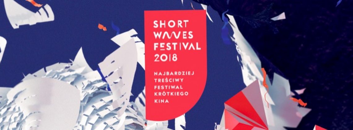 Długość nie ma znaczenia! Najlepsze krótkie, acz treściwe filmy obejrzysz na Short Waves Festival 2018!