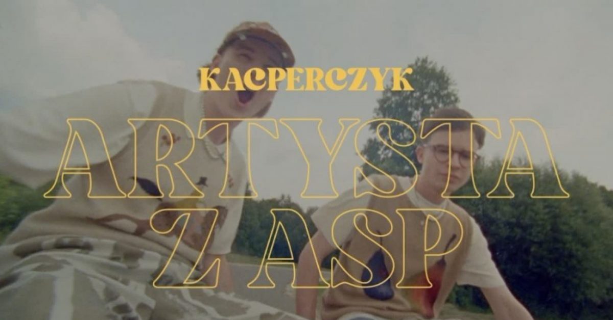 Duet Kacperczyk wypuścił wakacyjną perłę – posłuchajcie singla „Artysta z ASP”