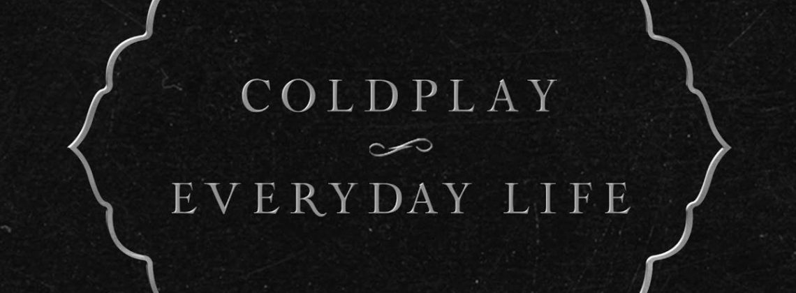 “Nigdy nie słyszałam tak zróżnicowanej płyty” – recenzja albumu Coldplay – “Everyday Life”