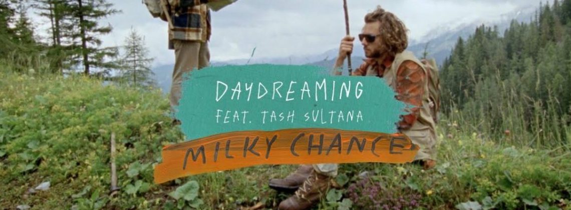 Milky Chance i Tash Sultana we wspólnym utworze – “Daydreaming”