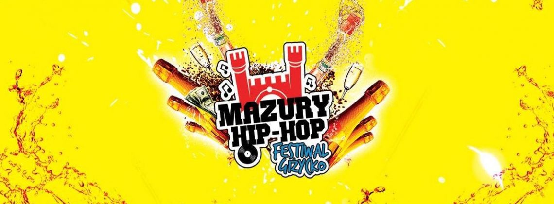 Mazury Hip-Hip Festiwal 2019 – sprawdźcie cały line-up i timetable