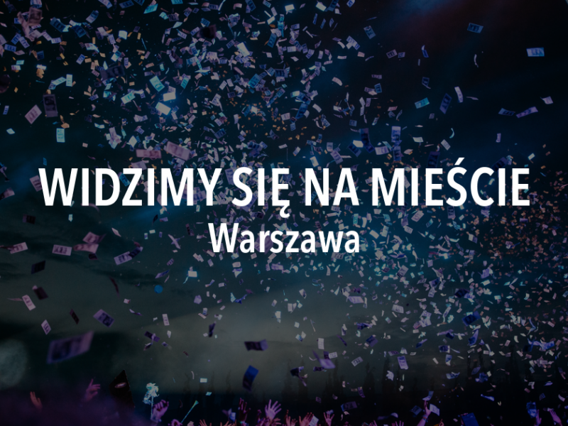 Widzimy się na mieście – weekend 30 sierpnia – 1 września, Warszawa