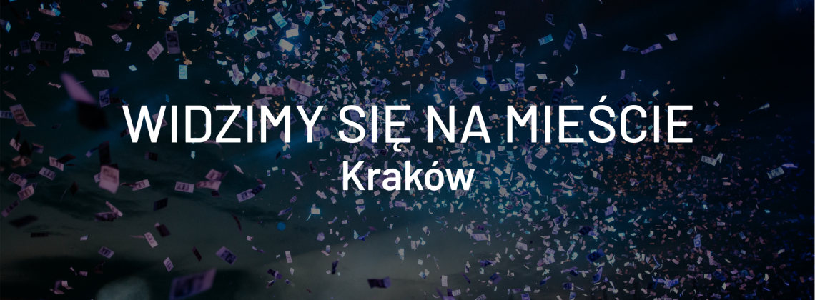 Widzimy się na mieście – Kraków, 10-12 maja