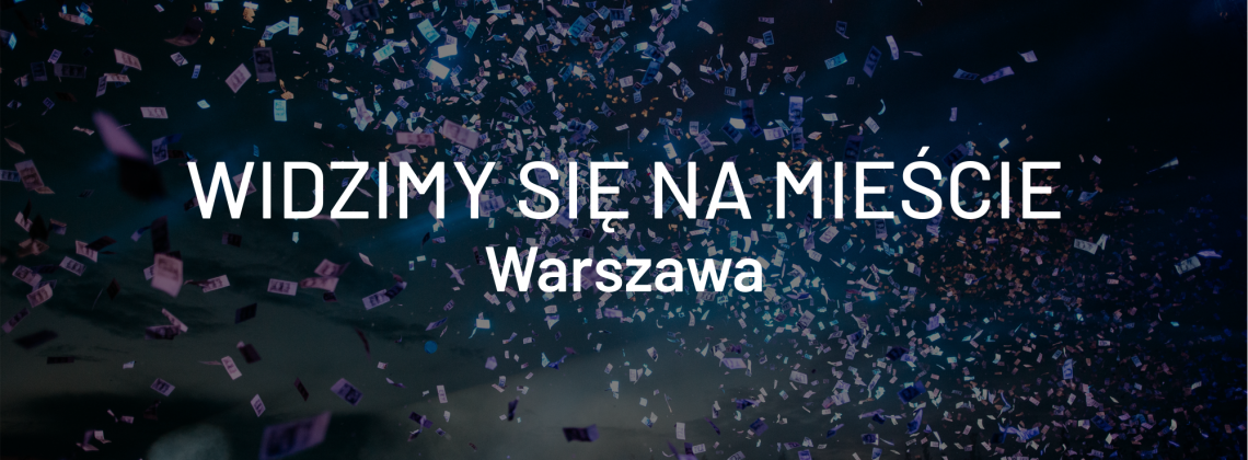 Widzimy się na mieście – Warszawa, 17-19 maja