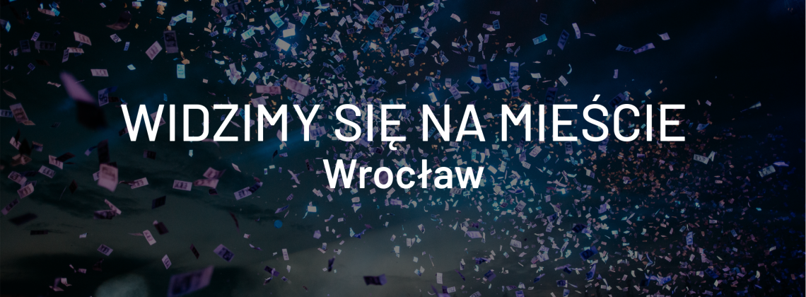 Widzimy się na mieście – Wrocław, 17-19 maja