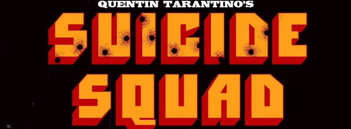 “Legion Samobójców” jako film Quentina Tarantino