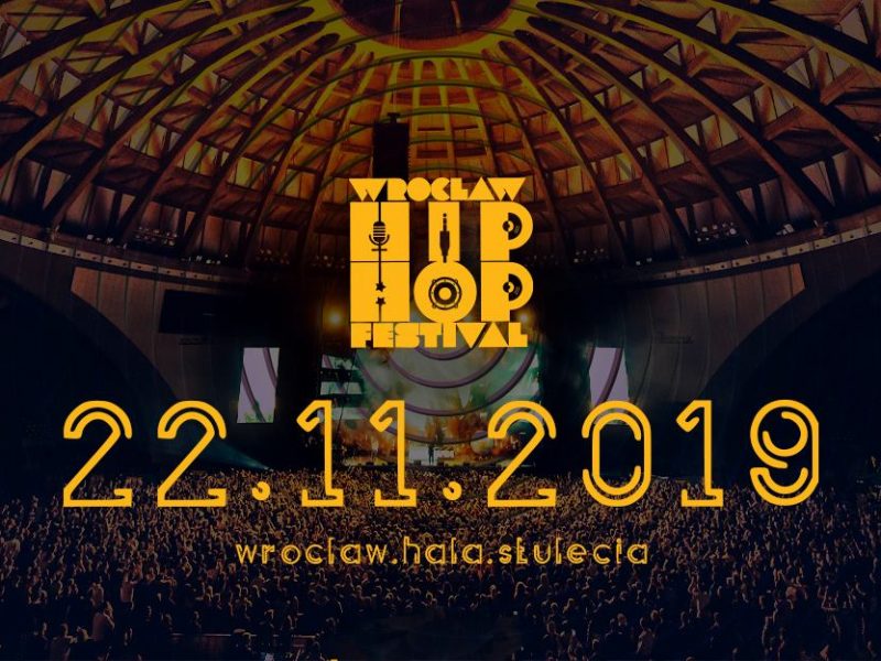 Wrocław Hip Hop Festival 2019 – znamy godzinową rozpiskę koncertów